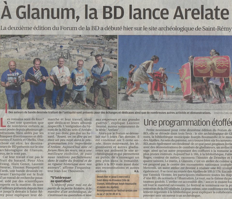 Glamum Saint Rémy de Provence Festival Arelate Legio VI reconstitution Historique Bande dessinée Arelate